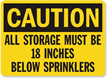 Caution All Storage; Below Sprinklers Sign