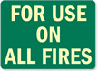 For Use On All Fires