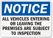 Notice Vehicles On Premises Subject To Inspection