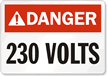 Danger (ANSI): 230 Volts