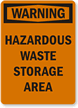 Warning Hazardous Waste Area Sign