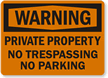 Warning No Trespassing Parking Sign