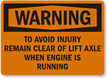 Warning When Engine Running Sign