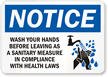 Wash Your Hands Before Leaving Sign