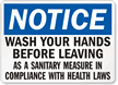 Notice Wash Your Hands Before Leaving Sign