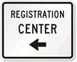 Registration Center Left Arrow - Traffic Sign