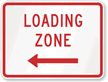 Left Arrow Loading Zone MUTCD Sign