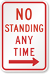 Right Arrow No Standing Any Time MUTCD Sign