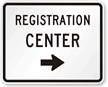 Registration Center Right Arrow - Traffic Sign