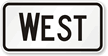 West - Route Marker Sign