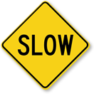 Free Slow Down Aluminum Property Sign