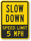 Free Speed Limit Slow Down Signs