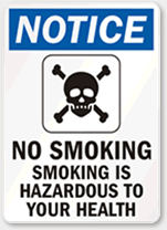 No Smoking Hazardous Sign