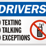 A "No Texting, No Talking, No Exceptions" sign from smartSign, as part of its campaign against distracted driving