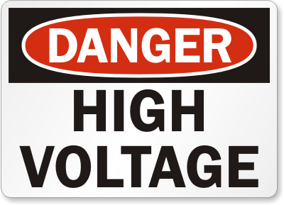 Danger: High Voltage sign from MySafetySign.com