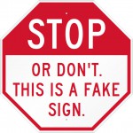 Custom stop sign from MyCustomSign.com
