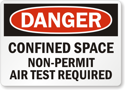 Regulation warning sign: confined space non-permit air test required