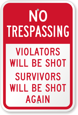 trespassing sign funny