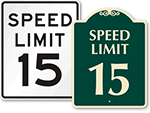 15 MPH Signs