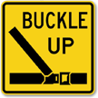 Buckle Up Signs