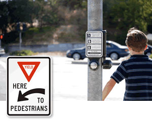 Yield to Pedestrian Signs