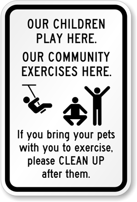 Reflective Pet Exercise Area Control & Clean Up After Your Pet 12x18 Alum Signs
