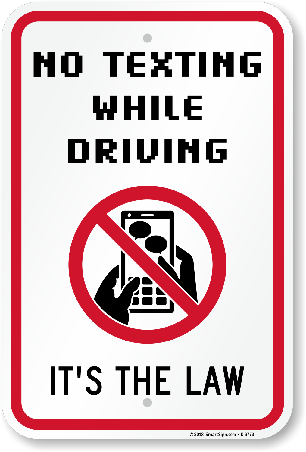 No Texting While Driving - Its The Law