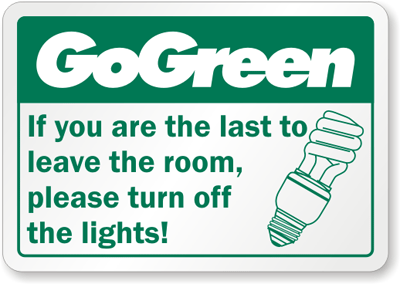 Go Green Please Turn Off The Lights Label, SKU: LB-1423