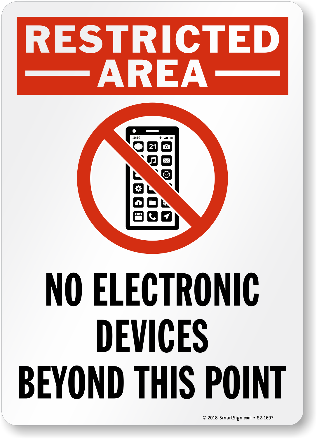 Restricted Area No Electronic Devices Sign, SKU S21697