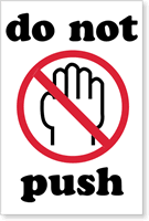 Do Not Push Label