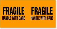 Fragile Handle with Care (fluorescent orange)