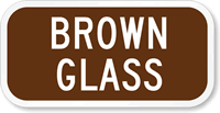 Brown Glass Sign