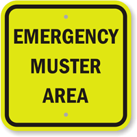 Emergency Muster Area Safety Sign