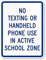 No texting Or Handheld Phone Sign