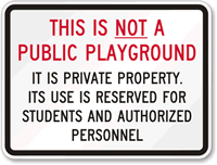 Public Playground Private Property Sign