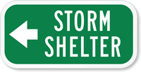 Storm Shelter (With Left Arrow) Sign