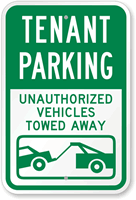 Tenant Parking Unauthorized Vehicles Towed Sign