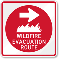Wildfire Evacuation Route, Right Arrow Sign