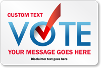 Add Vote Message Custom Political Vehicle Magnetic Sign