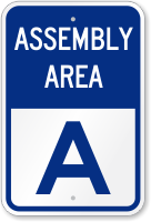 Emergency Assembly Area A Sign
