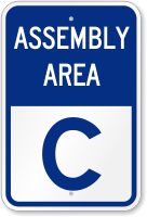 Emergency Assembly Area C Sign