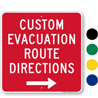 Custom Directional Evacuation Sign