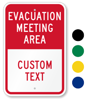 Custom Evacuation Meeting Area Sign
