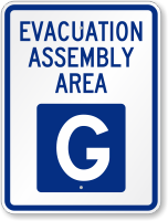 Emergency Evacuation Assembly Area G Sign