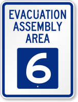 Evacuation Assembly Area 6 Emergency Sign