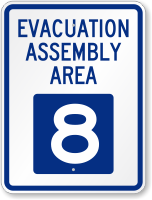 Evacuation Assembly Area 8 Emergency Sign