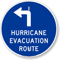 Hurricane Evacuation Route Upper Left Arrow Sign