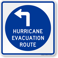 Hurricane Evacuation Route Upper Left Arrow Sign