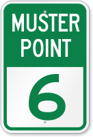 Emergency Muster Point 6 Sign