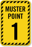 Muster Point Number One Sign